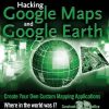 hacking google maps and google earth