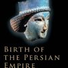 تولد امپراتوری پارس